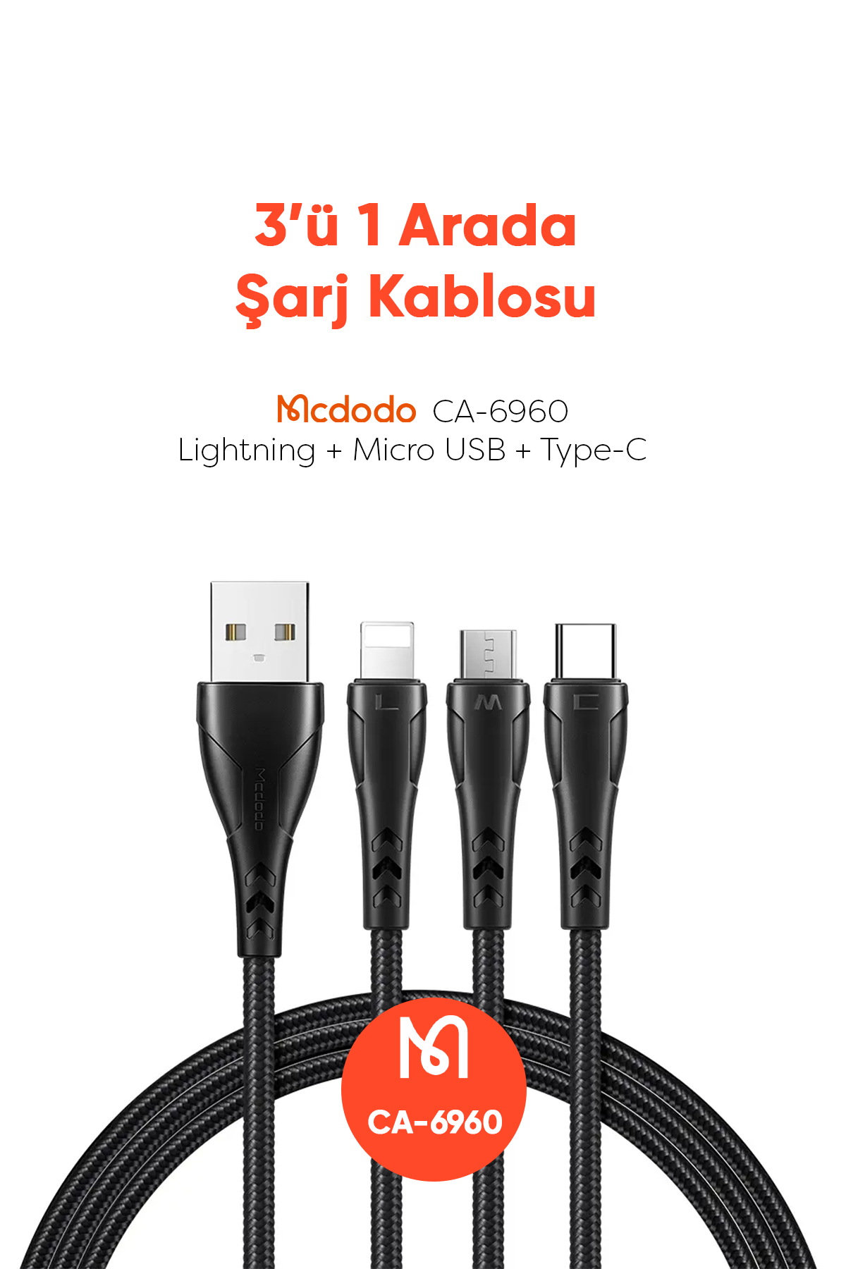 CA-6960 3İN1 (LİGHTNİNG-MİCRO-TYPE-C) ŞARJ KABLOSU 3A 1.2M Afişi