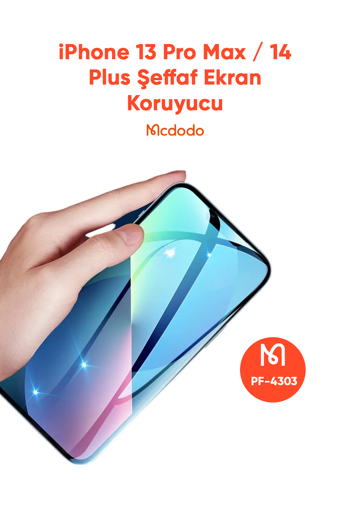 PF-4303 iPHONE 13 PRO MAX/ 14 PLUS İÇİN ŞEFFAF EKRAN KORUYUCU Afişi