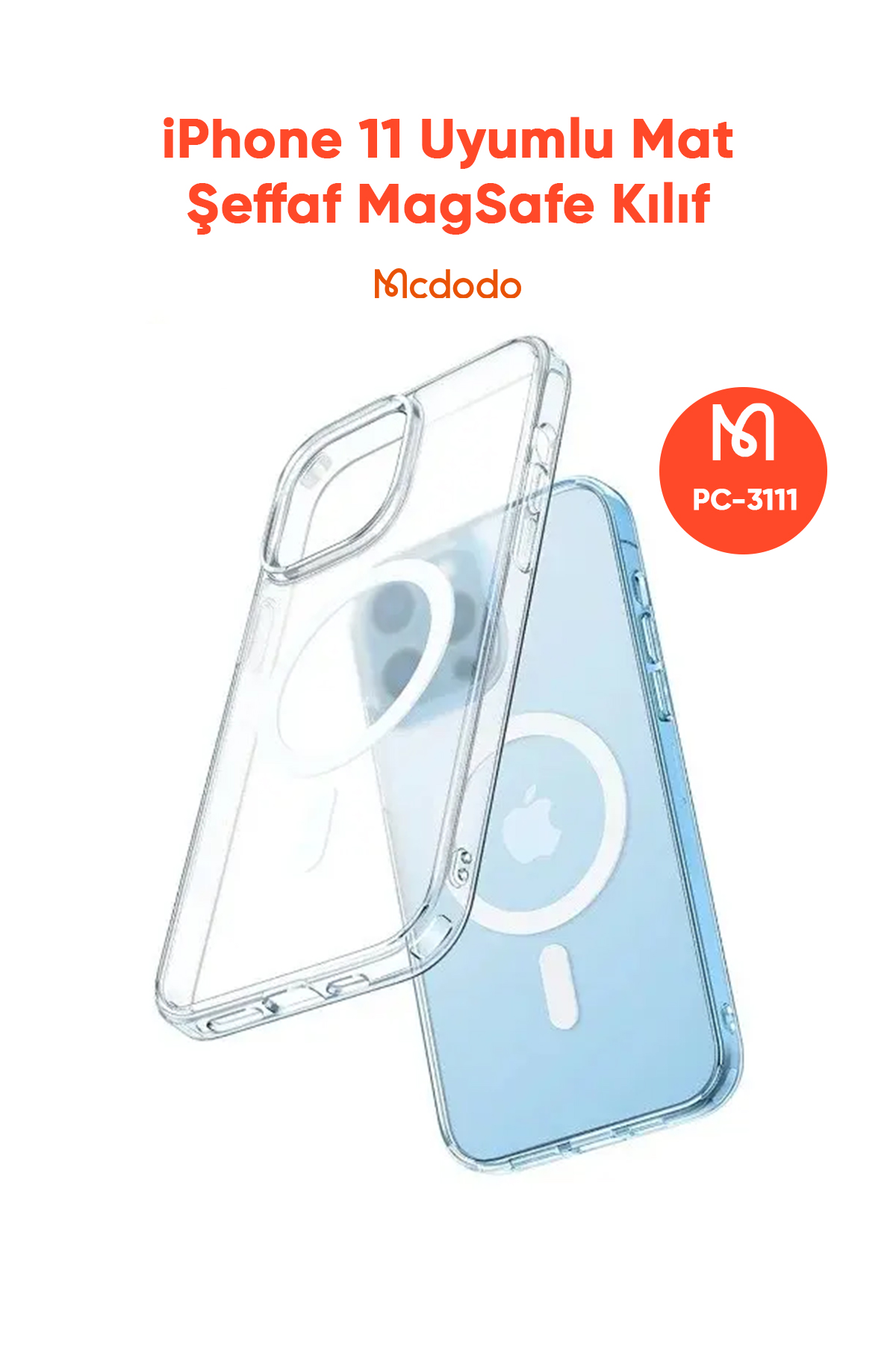 PC-3111 iPHONE 11 UYUMLU MAGSAFE'Lİ ŞEFFAF KAPAK Afişi