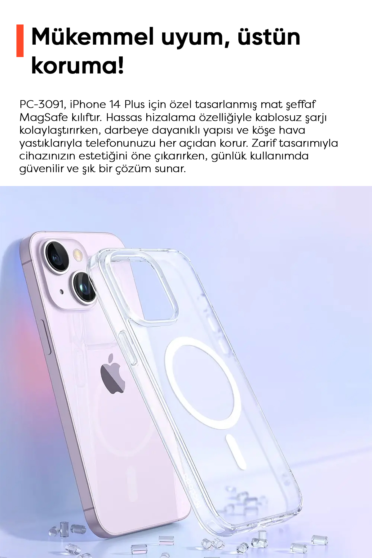 PC-3091 IPHONE 14 PLUS UYUMLU MAGSAFE'Lİ MAT ŞEFFAF KAPAK Afişi