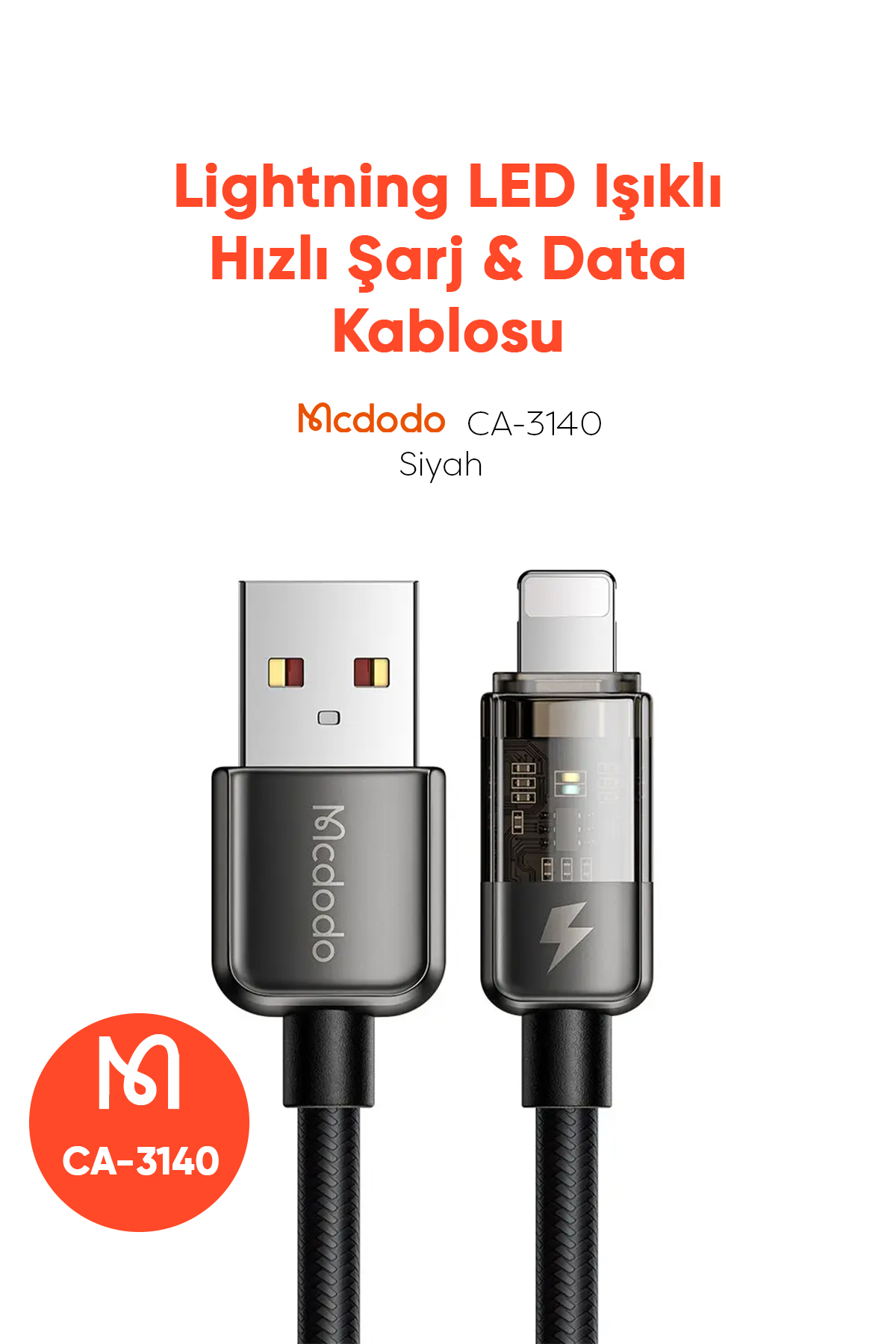 CA-3140 USB-A TO Lightning Led Işıklı Power Off 3A Hızlı Data/Şarj Kablosu 1.2m - Siyah Afişi