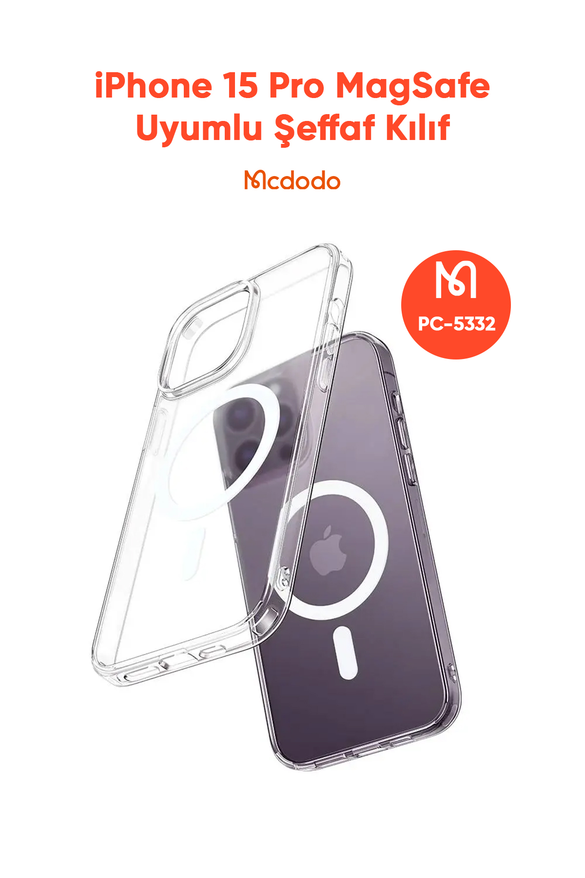 PC-5332 IPHONE 15 PRO UYUMLU MAGSAFE'Lİ ŞEFFAF KAPAK Afişi
