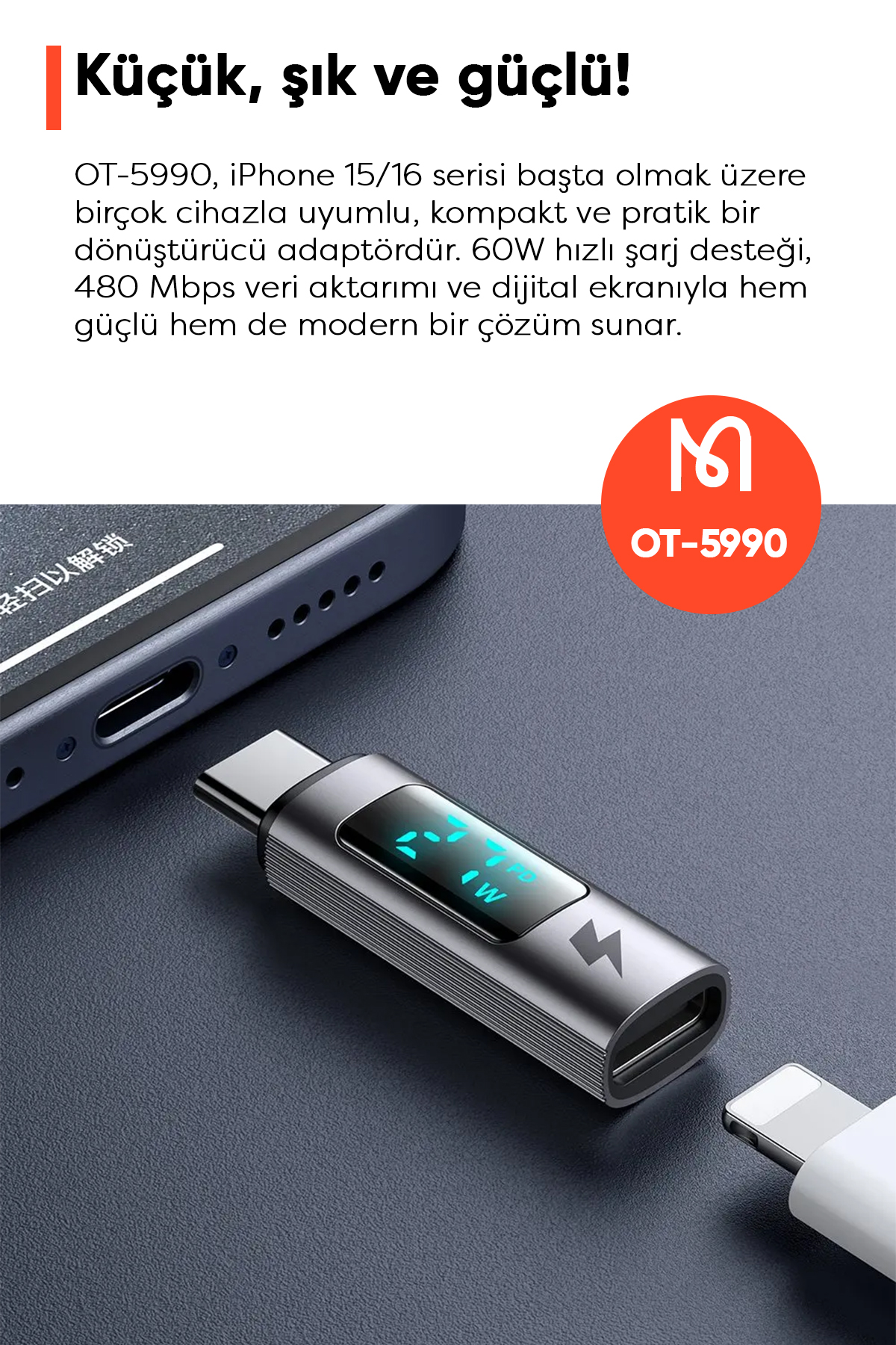 OT-5990 LIGHTNING TO USB-C 36W 3A DÖNÜŞTÜRÜCÜ ADAPTÖR- GRİ Afişi