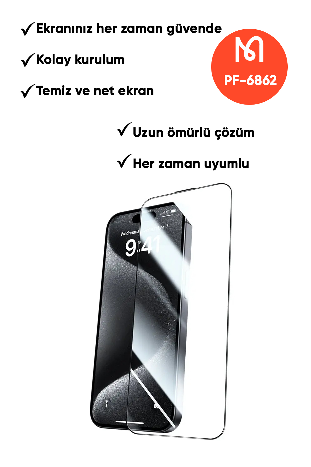 PF-6862 IPHONE 16 PRO EKRAN KORUYUCU Afişi