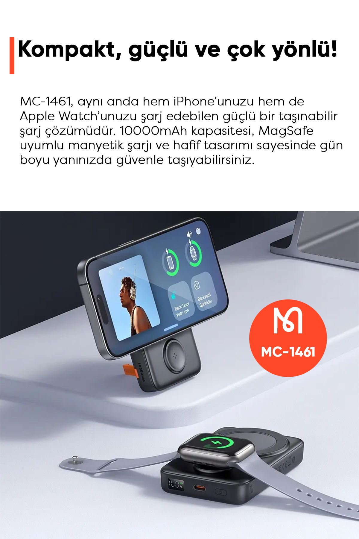 MC-1461 10000 mAh 20 W iPHONE + APPLE WATCH 2'si 1 ARADA MANYETİK POWERBANK Afişi