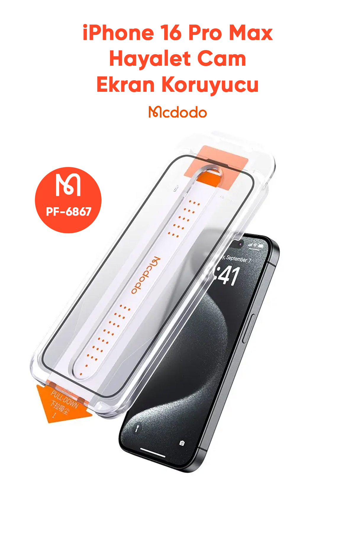 PF-6867 IPHONE 16 PRO MAX HAYALET CAM EKRAN KORUYUCU Afişi