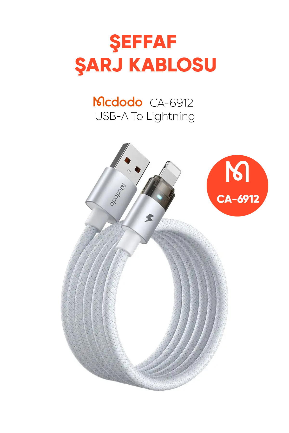 CA-6912 USB-A TO LIGHTNİNG ŞEFFAF KABLO ŞARJ IŞIĞI İLE BEYAZ 1.2M Afişi