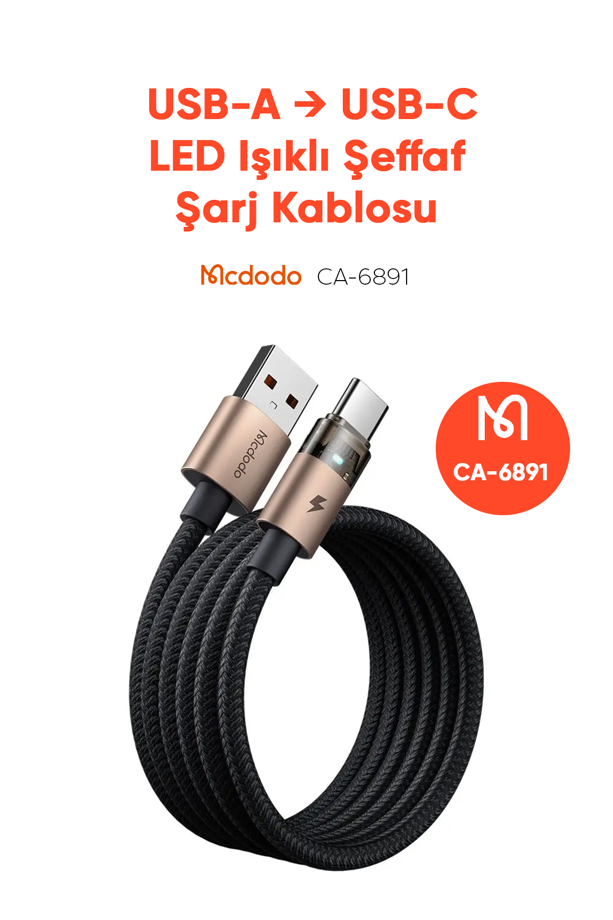 CA-6891 USB-A TO TYPE-C Kablo Şarj Işıklı 1.2M Afişi